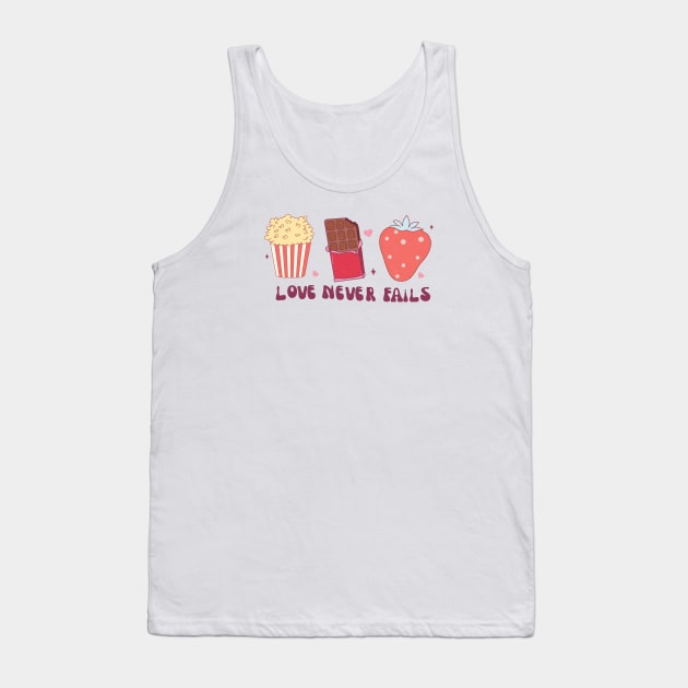 Love Never Fails Love Is All You Need Happy Valentines Day Tank Top by Pop Cult Store
